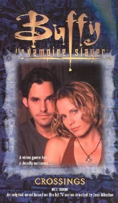 Crossings: Buffy: the Vampire Slayer