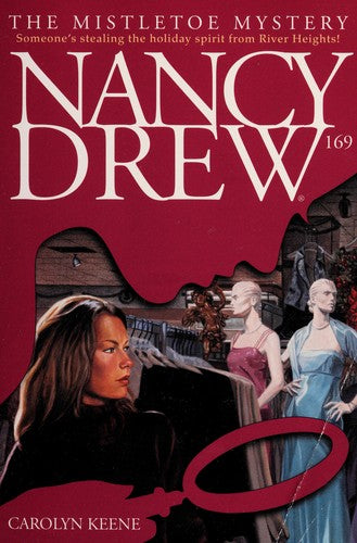 Mistletoe Mystery (Nancy Drew Digest, Book 169)