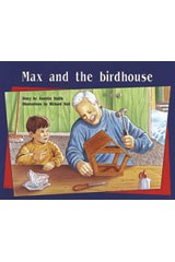 Max and the Birdhouse