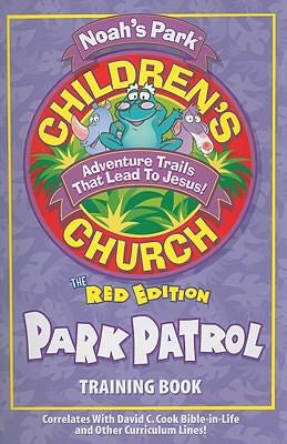 Noah's Park Children's Church Park Patrol Training Book