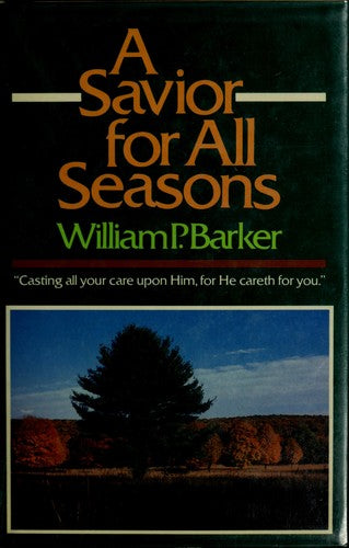 A Savior For All Seasons