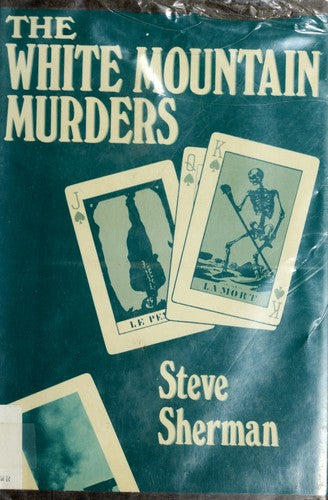 The White Mountain Murders