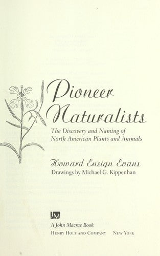 Pioneer Naturalists: the discovery and naming of North American plants and animals