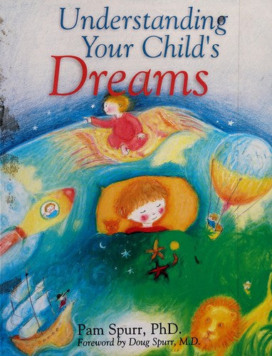 Understanding Your Child's Dreams