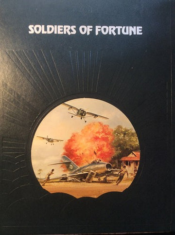 The Epic Of Flight: Soldiers Of Fortune
