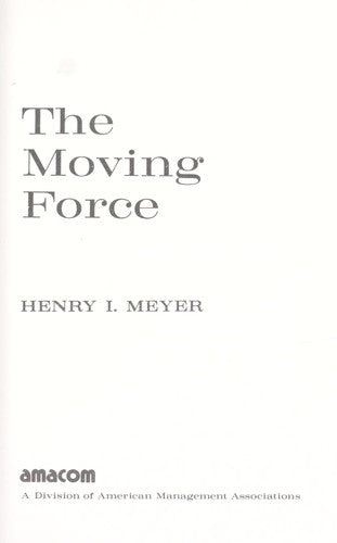 The Moving Force: Preserving the Profit Motive in the American Economy