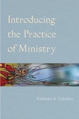 Introducing The Practice Of Ministry
