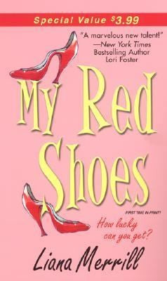 My Red Shoes (Zebra Contemporary Romance)