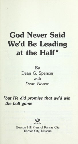 God Never Said We'd Be Leading At The Half*