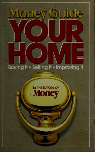 Money Guide: Your Home