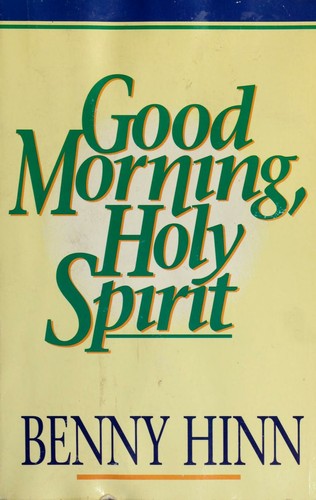 Good Morning, Holy Spirit
