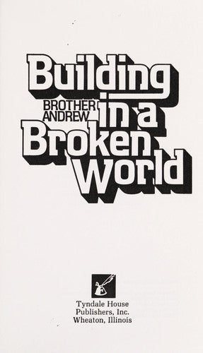 Building In A Broken World