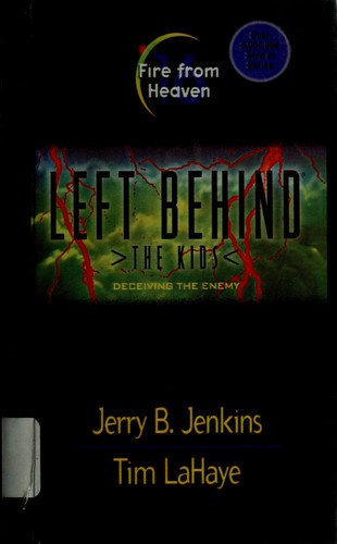 Fire From Heaven (Left Behind: The Kids 16)
