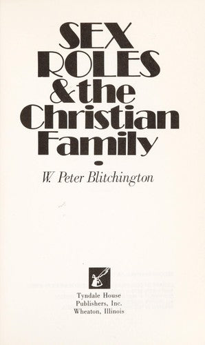Sex Roles & The Christian Family