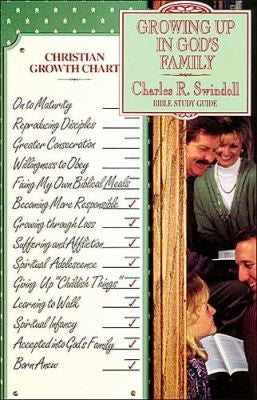 Growing Up In Gods Family: Bible Study Guide (Swindoll Bible Study Guide)