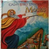Great Bible Stories: Moses