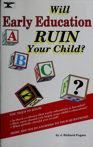 Will Early Education Ruin Your Child?