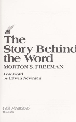 The Story Behind The Word (Professional Writing Series)