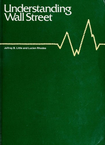 Understanding Wall Street: A Bound Volume Of The Wall Street Library: a bound volume of the Wall Street Library