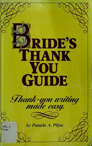 Bride's Thank You Guide: Thank You Writing Made Easy: thank you writing made easy