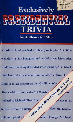 Exclusively Presidential Trivia
