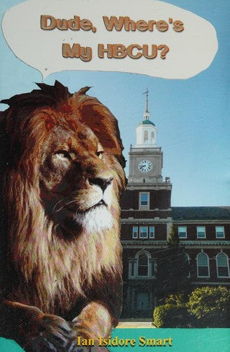 Dude, Where's My Hbcu?