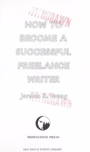 How To Become A Successful Freelance Writer
