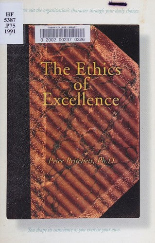 The Ethics Of Excellence