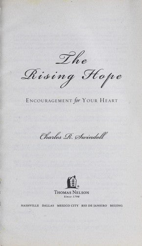The Rising Hope: encouragement for your heart
