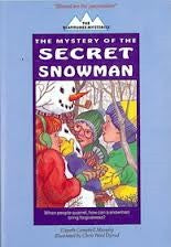 Mystery Of The Secret Snowman (Murphy, Elspeth Campbell. Beatitudes Mysteries.)