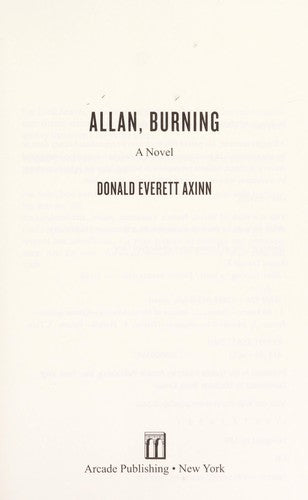 Allan, Burning: A Novel