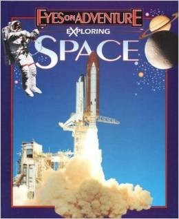 Exploring Space (Eyes On Adventure)