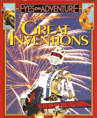 Exploring Great Inventions (Eyes On Adventure)