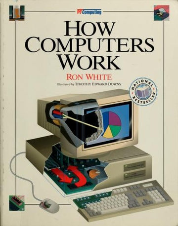 Pc/Computing: How Computers Work
