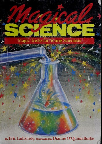 Magical Science: Magic Tricks For Young Scientists