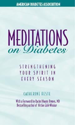 Meditations On Diabetes: strenghtening your spirit in every season