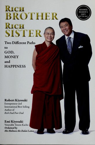 Rich Brother, Rich Sister: two different paths to God, money and happiness