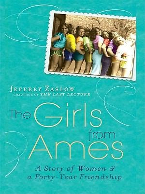 The Girls From Ames (Large Print Edition): a story of women & a forty-year friendship
