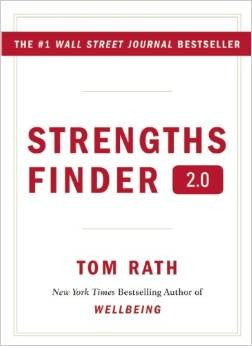 Strengthsfinder 2.0: A New And Upgraded Edition Of The Online Test From Gallup's Now, Discover Your Strengths