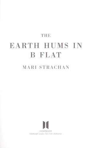 The Earth Hums In B Flat