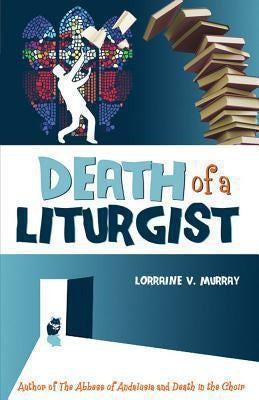 Death Of A Liturgist