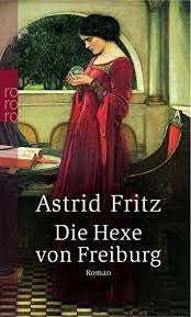 Die Hexe Von Freiburg.