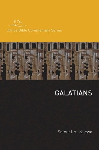 Galatians (Africa Bible Commentary Series)