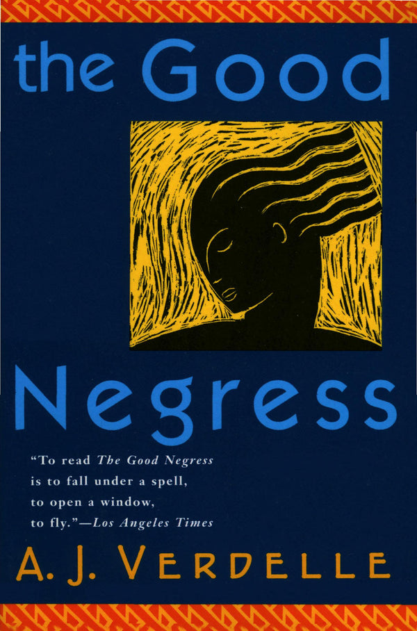 The Good Negress