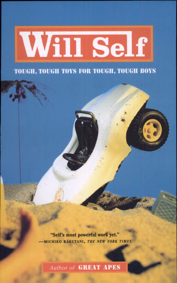 Tough, Tough Toys For Tough, Tough Boys