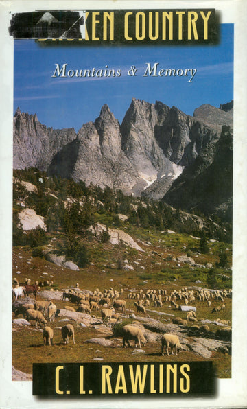 Broken Country: mountains & memory