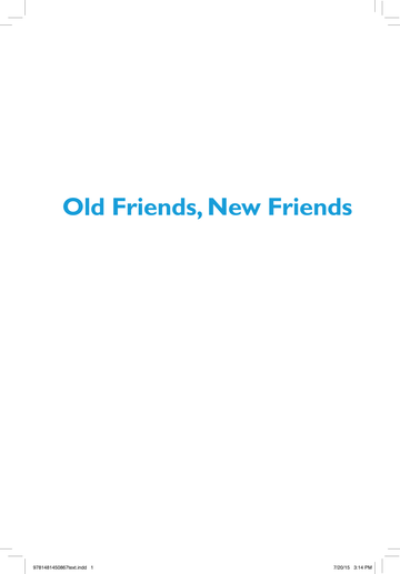 Old Friends, New Friends