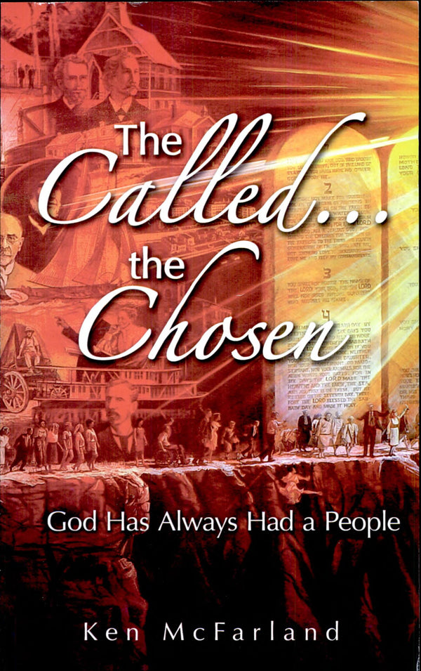 The Called The Chosen