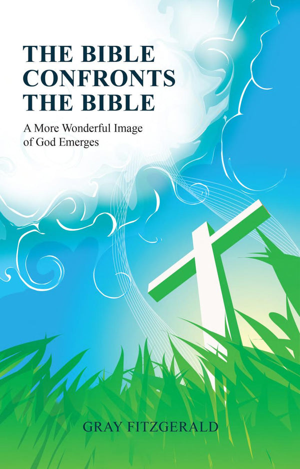 The Bible Confronts The Bible (with Autogrphed)