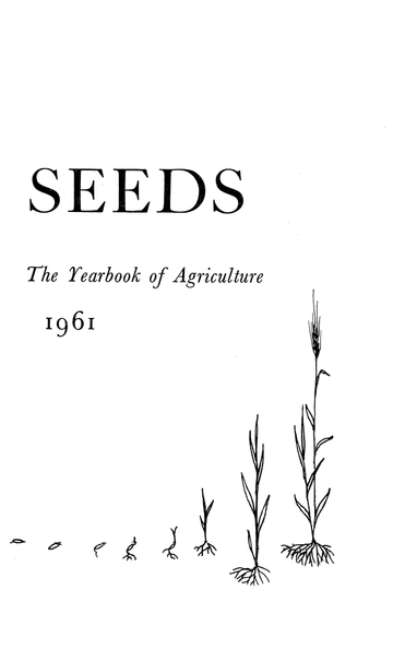 Seeds:  The Yearbook Of Agriculture 1961: 1961